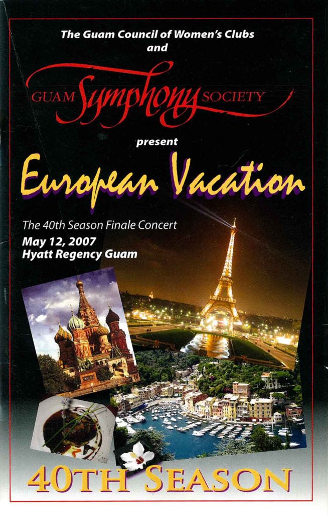 2007-05-12-Guam-Symphony-Society---European-Vacation